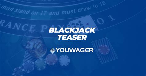 blackjack teaser